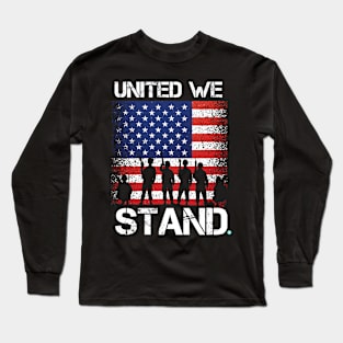 United we Stand American Flag, USA, Patriot, Gift Long Sleeve T-Shirt